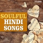 Soulful Hindi Songs - Shriram Iyer Song Download